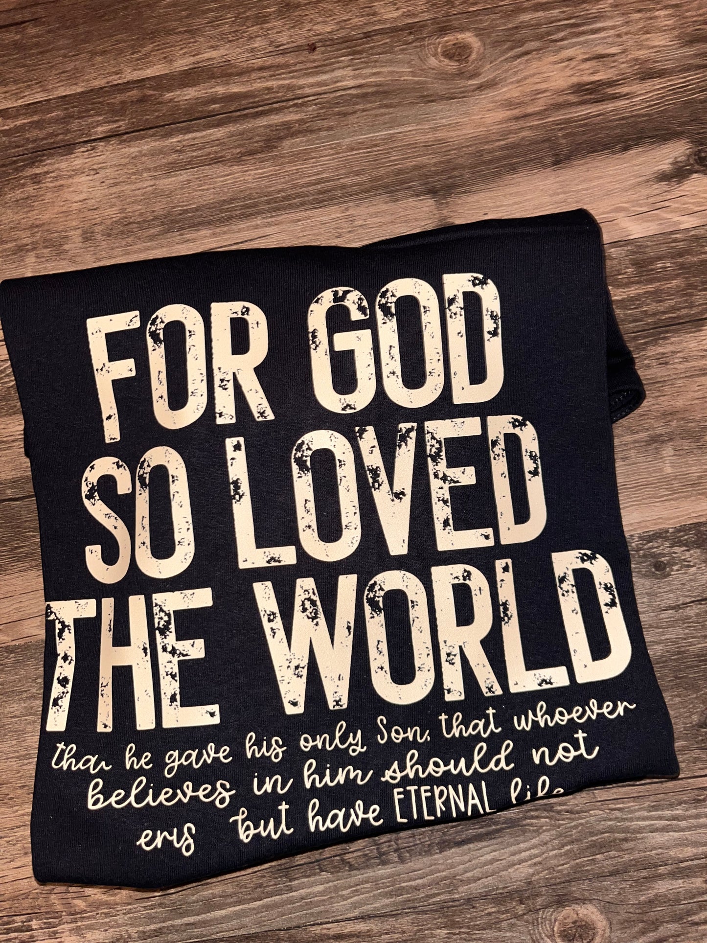 John 3:16 T-Shirt